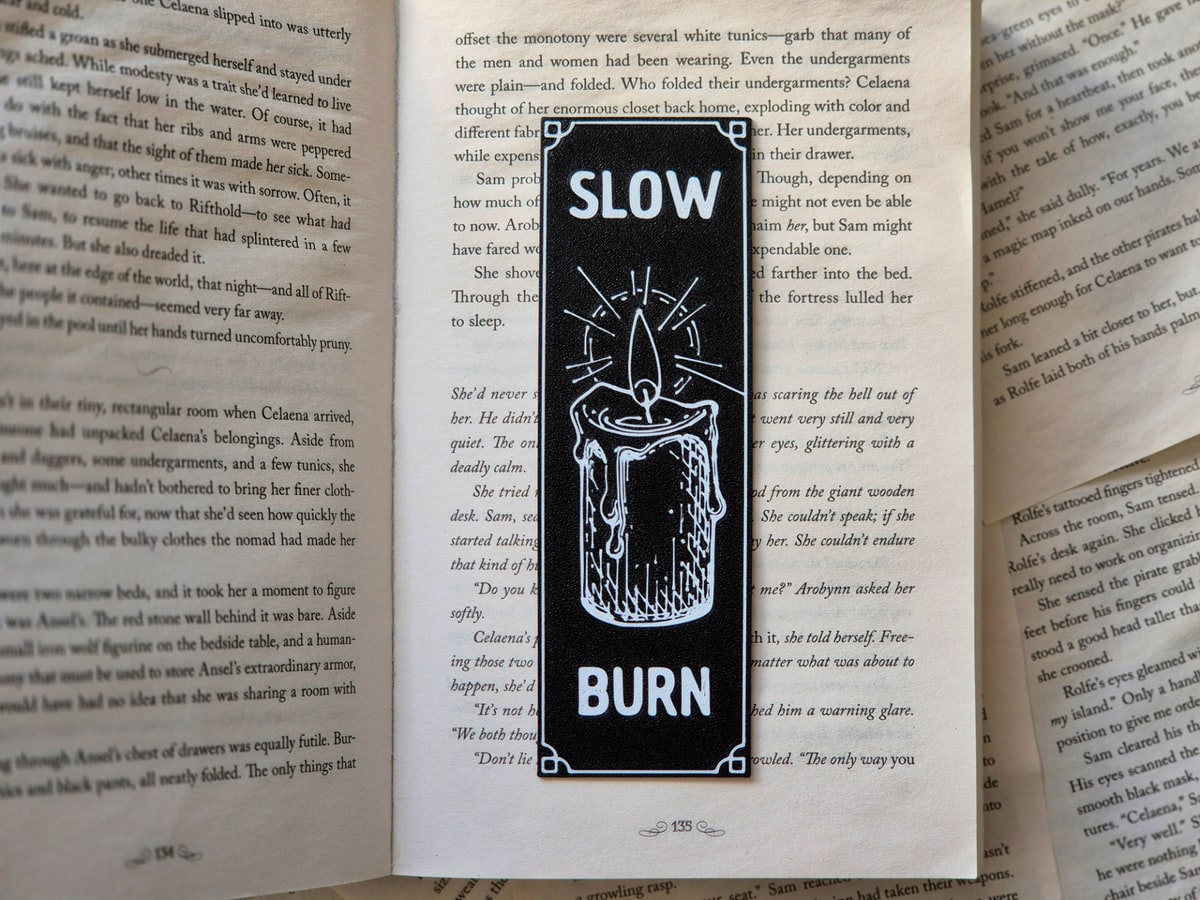Slow Burn Bookmark